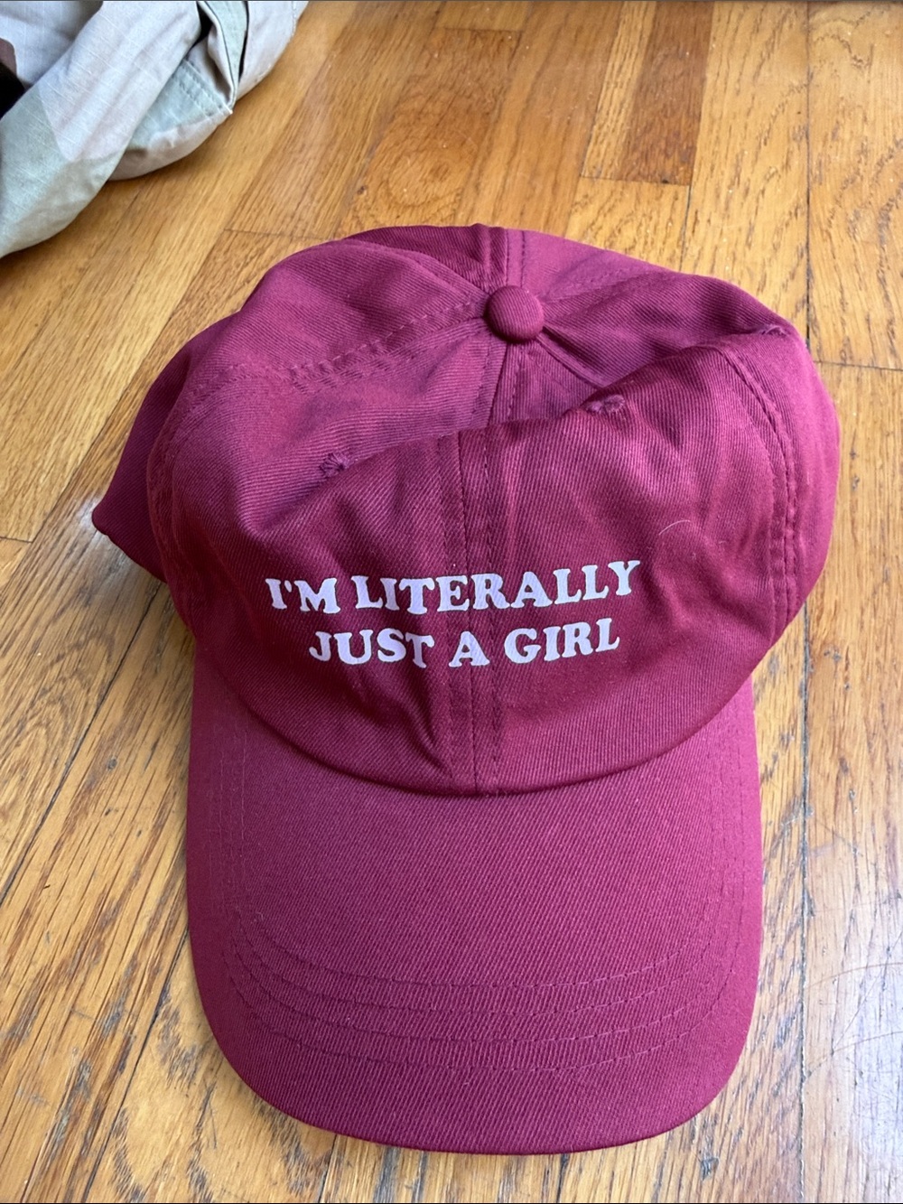 Maroon 'I'm Literally Just a Girl' Embroidered Baseball Cap